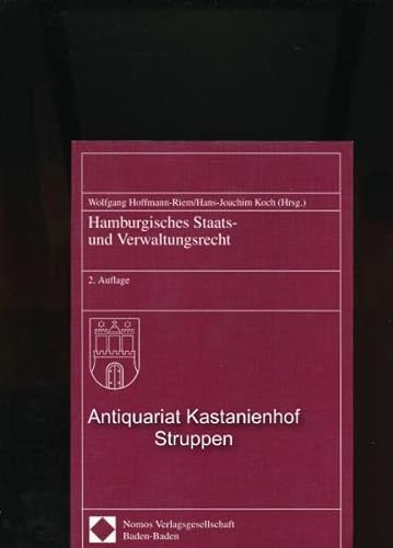 Hamburgisches Staats- und Verwaltungsrecht (HambStVwR). (9783789054174) by Hoffmann-Riem, Wolfgang; Koch, Hans-Joachim