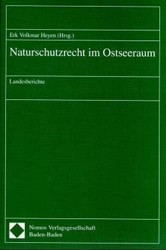 Stock image for Naturschutzrecht im Ostseeraum. for sale by Antiquariat  Werner Haschtmann