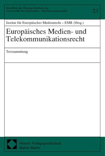 Stock image for Europisches Medien- und Telekommunikationsrecht Textsammlung for sale by Buchpark