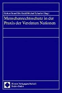 Beispielbild fr Menschenrechtsschutz in der Praxis der Vereinten Nationen zum Verkauf von Buchpark