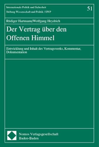 9783789065132: Der Vertrag ber den Offenen Himmel: Entwicklung und Inhalt des Vertragswerks, Kommentar, Dokumentation: 51