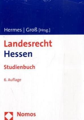 Staats- und Verwaltungsrecht fÃ¼r Hessen. (9783789067600) by Denninger, Erhard; Hermes, Georg; Rehbinder, Eckard; Schmidt, Walter; Simitis, Spiros; Meyer, Hans; Stolleis, Michael