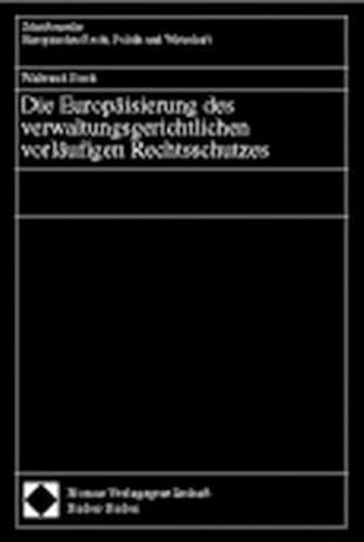 9783789068683: Die Europisierung des verwaltungsgerichtlichen vorlufigen Rechtsschutzes