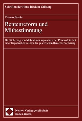 Rentenreform und Mitbestimmung. (9783789068829) by Blanke, Thomas