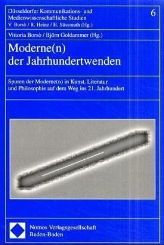 Beispielbild fr Moderne(n) der Jahrhundertwenden. Spuren der Moderne(n) in Kunst, Literatur und Philosophie auf dem Weg ins 21. Jahrhundert. Akten des Kongresses "Moderne der Jahrhundertwende(n)", 24.-27. November 1998 an der Heinrich-Heine-Universitt Dsseldorf. zum Verkauf von Antiquariat Christoph Wilde