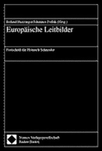 9783789070587: Europische Leitbilder: Festschrift fr Heinrich Schneider