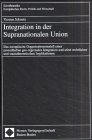 9783789071034: Integration in der Supranationalen Union