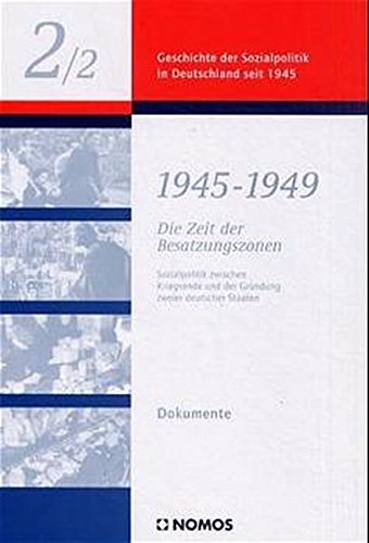9783789073168: 1945-1949. Die Zeit der Besatzungszonen, Dokumente