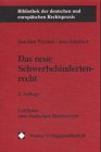 Beispielbild fr Das neue Schwerbehindertenrecht. Joachim Weyand/Jens Schubert / Bibliothek der deutschen und europischen Rechtspraxis zum Verkauf von Antiquariat Bookfarm