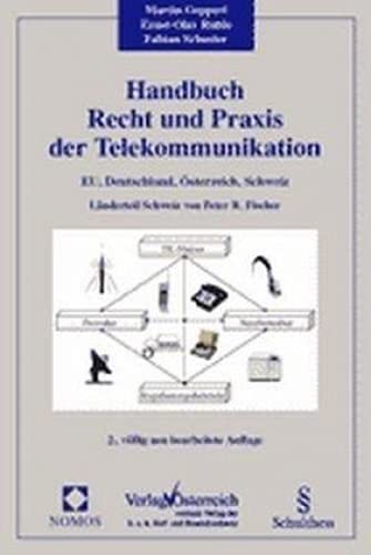 9783789075247: Handbuch Recht und Praxis der Telekommunikation: EU, Deutschland, sterreich, Schweiz. Mit einem Anhang aktueller Gesetzes- und Verordnungstexte