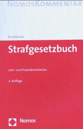 9783789075308: Strafgesetzbuch. Lehr- und Praxiskommentar. Gesetzesstand: 20.12.2001 (Livre en allemand)