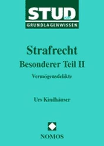 Beispielbild fr Strafrecht Besonderer Teil II. Vermgensdelikte: II zum Verkauf von medimops