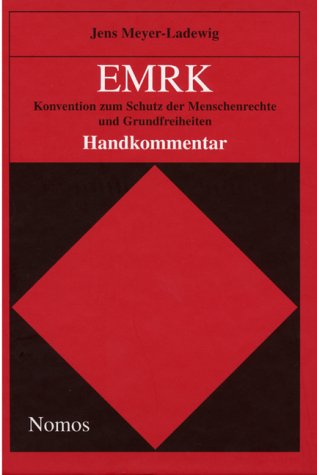 Beispielbild fr Handkommentar zum EMRK. Konvention zum Schutz der Menschenrechte und Grundfreiheiten zum Verkauf von medimops