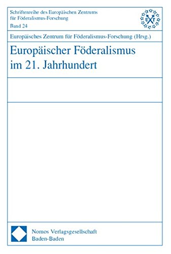 9783789083068: Europischer Frderalismus im 21. Jahrhundert