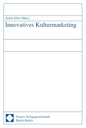 Stock image for Innovatives Kulturmarketing for sale by medimops