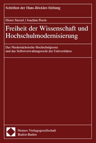 9783789083297: Freiheit der Wissenschaft und Hochschulmodernisierung: Das Niederschsische Hochschulgesetz und das Selbstverwaltungsrecht der Universitten