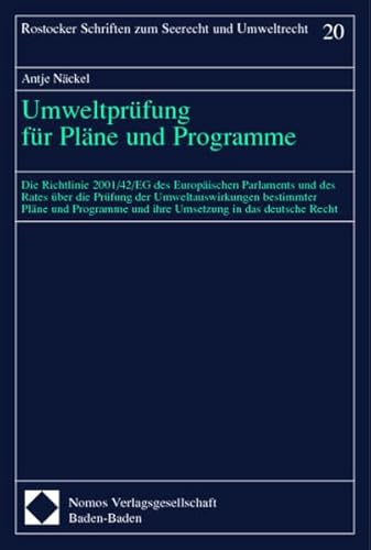 9783789083501: Umweltprfung fr Plne und Programme: Die Richtlinie 2001/42/EG des Europischen Parlaments und des Rates ber die Prfung der Umweltauswirkungen ... und ihre Umsetzung in das deutsche Recht