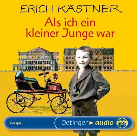 Als ich ein kleiner Junge war (CD): Hörspiel - Kästner, Erich