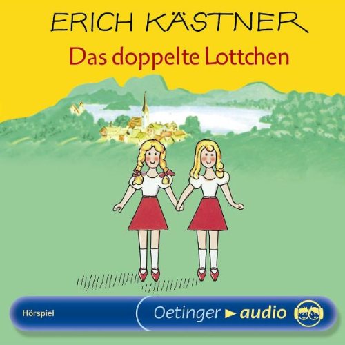 Das doppelte Lottchen (CD): Hörspiel - Kästner, Erich