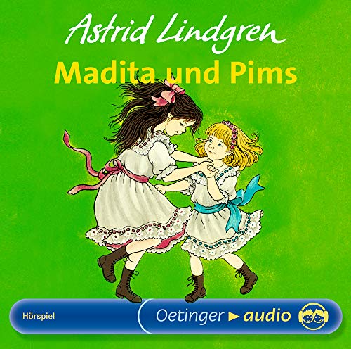 Madita und Pims (CD): Hörspiel - Astrid Lindgren