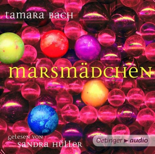 Beispielbild fr Marsmdchen (4 CD): Ungekrzte Lesung zum Verkauf von medimops