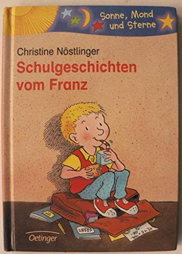 Stock image for Schulgeschichten vom Franz for sale by Eulennest Verlag e.K.