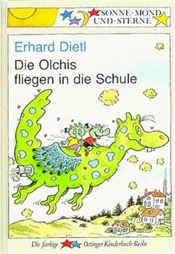 9783789105326: Die Olchis fliegen in die Schule