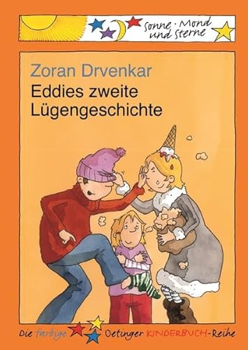 Eddies zweite LÃ¼gengeschichte. ( Ab 7 J.). (9783789105913) by Drvenkar, Zoran; Scholz, Barbara