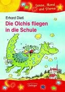 9783789106170: Die Olchis fliegen in die Schule