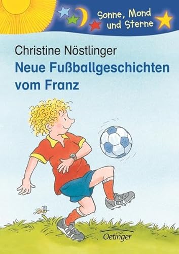Beispielbild fr Neue Fussballgeschichten vom Franz zum Verkauf von Versandhandel K. Gromer