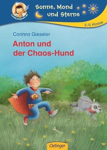 Beispielbild fr Anton und der Chaos-Hund: Sonne, Mond und Sterne zum Verkauf von medimops