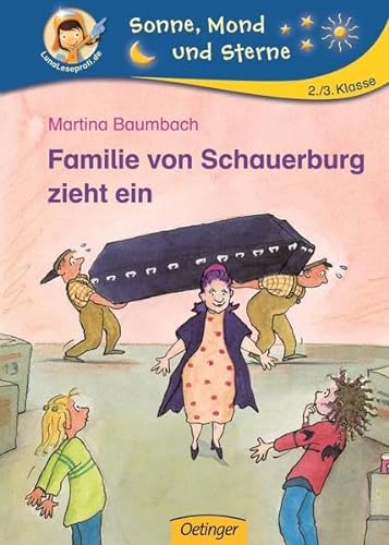 Familie von Schauerburg zieht ein - Martina Baumbach