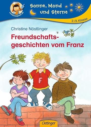9783789106675: Freundschaftsgeschichten vom Franz