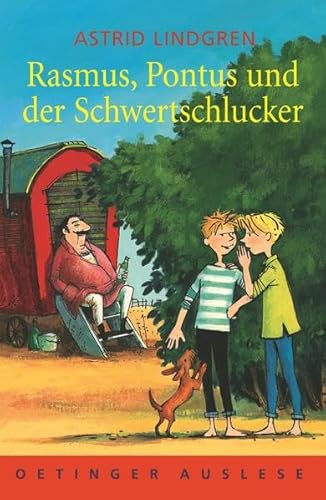 Rasmus, Pontus und der Schwertschlucker. ( Ab 10 J.). (9783789107092) by Lindgren, Astrid; Lemke, Horst