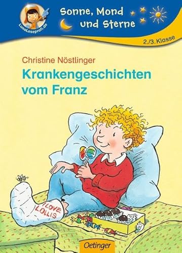 Krankengeschichten vom Franz NA (9783789107429) by Christine NÃ¶stlinger