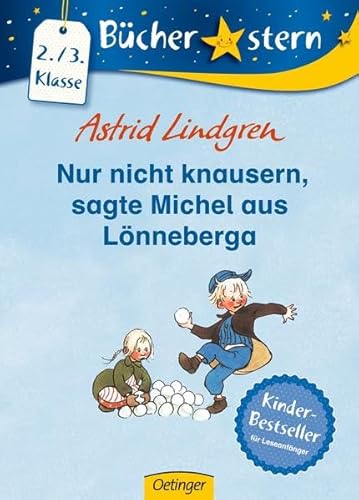 Beispielbild fr Nur nicht knausern, sagte Michel aus Lnneberga zum Verkauf von medimops