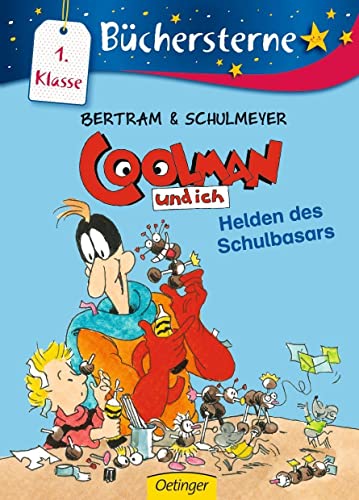 Beispielbild fr Coolman und ich. Helden des Schulbasars (German Edition) zum Verkauf von ThriftBooks-Atlanta