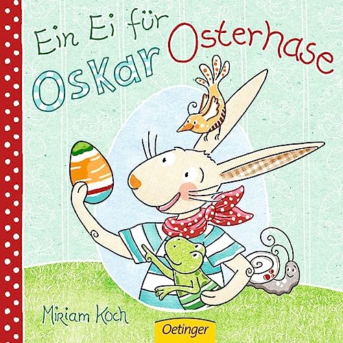 Imagen de archivo de Ein Ei fr Oskar Osterhase a la venta por medimops