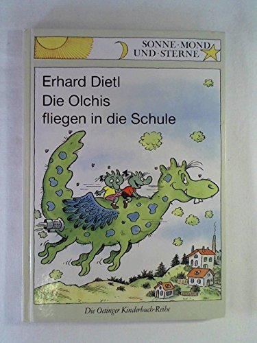 Stock image for Die Olchis fliegen in die Schule. ( Ab 6 Jahre) for sale by medimops