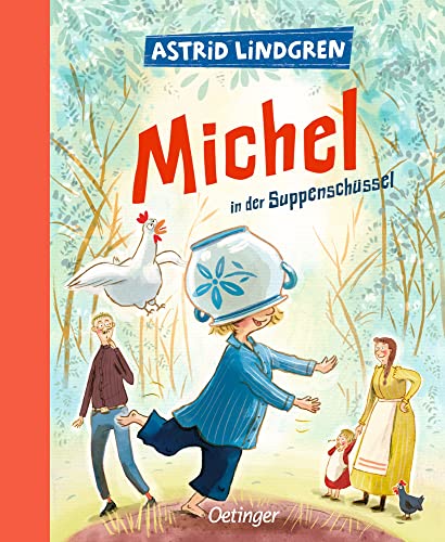 9783789110795: Michel aus Lnneberga 1. Michel in der Suppenschssel: Modern und farbig illustriert von Astrid Henn