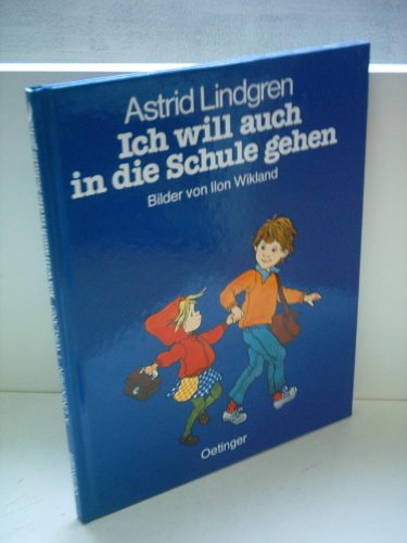 9783789111563: Ich will auch in die Schule gehen, Sonderausgabe