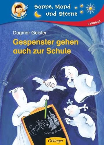 Gespenster gehen auch zur Schule (9783789111969) by Dagmar Geisler