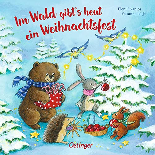 Stock image for Im Wald gibt's heut ein Weihnachtsfest -Language: german for sale by GreatBookPrices