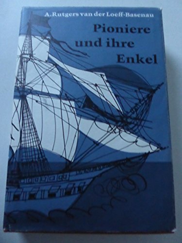 Beispielbild fr Pioniere und ihre Enkel. ( Ab 12 J.) zum Verkauf von Leserstrahl  (Preise inkl. MwSt.)