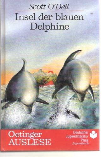 Beispielbild fr Insel der blauen Delphine. (Ab 12 J.) zum Verkauf von Gabis Bcherlager