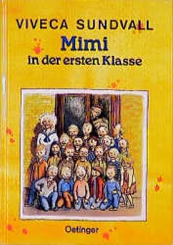 Beispielbild fr Mimi in der ersten Klasse zum Verkauf von Martin Greif Buch und Schallplatte