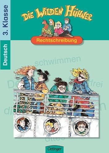Die Wilden Hühner Rechtschreibung Klasse 3: Deutsch 3. Klasse - Becker, Christian