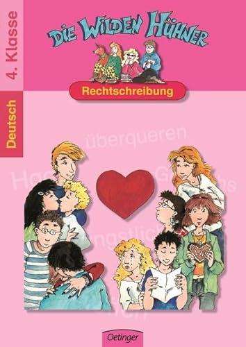 Beispielbild fr Die Wilden Hhner Rechtschreibung Klasse4: Deutsch 4. Klasse zum Verkauf von medimops