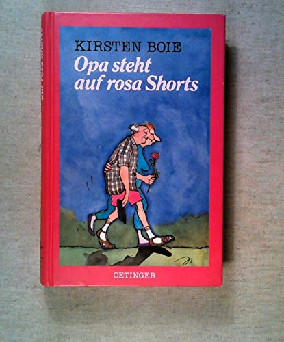 Beispielbild fr Opa steht auf rosa Shorts zum Verkauf von Harle-Buch, Kallbach