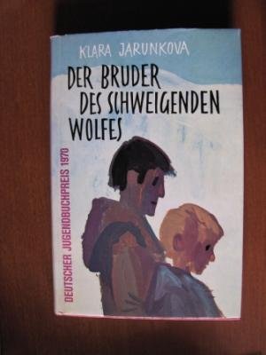 Stock image for Der Bruder des schweigenden Wolfes (5191 289) for sale by medimops